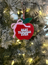 Load image into Gallery viewer, Best Teacher Ever Bow Ornament

