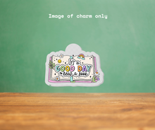 Load image into Gallery viewer, It's a Good Day to Read a Book
