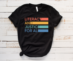 Literacy and Justice For All