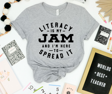 Load image into Gallery viewer, Literacy is my JAM
