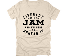 Load image into Gallery viewer, Literacy is my JAM
