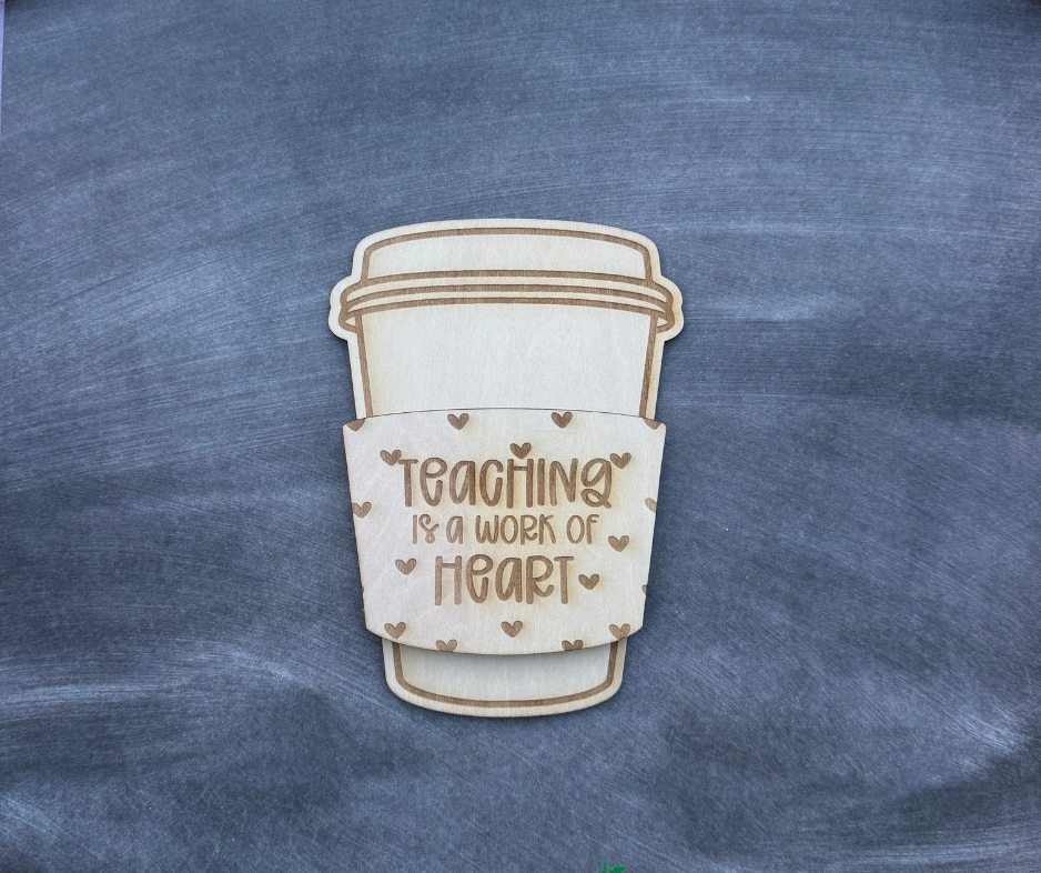 Teaching is a Work of Heart Coffee Cup Keepsake Gift Card Holder